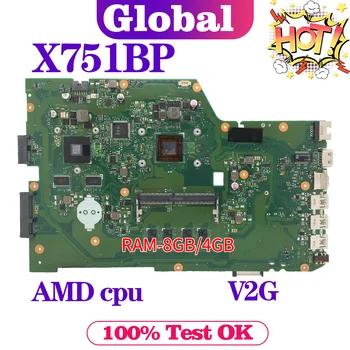 KEFU Mainboard X751B X751BP F751BP A751BP K751BP Prenosni računalnik z Matično ploščo AMD CPU 4GB/8GB-RAM V2G Zvezek GLAVNI ODBOR TEST OK