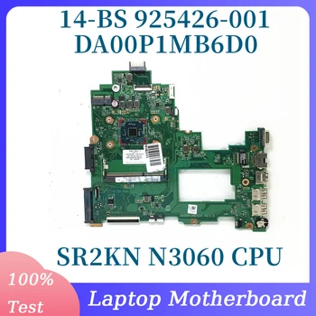 925426-001 925426-501 925426-601 Z SR2KN N3060 CPU Mainboard Za HP 14-BS Prenosni računalnik z Matično ploščo DA00P1MB6D0 100% Testirani Dela