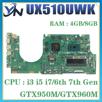 UX510UWK Mainboard Za ASUS U5000U UX510UW UX510UX UX510UXK Prenosni računalnik z Matično ploščo i3 i5, i7 6. na 7. Gen GTX950M/GTX960M 4GB/8GB-RAM