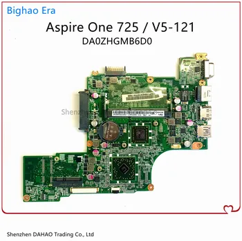 NBSGP11004 OPOMBA.SGP11.004 Za Acer Aspire one 725 V5-121 Prenosni računalnik z Matično ploščo DA0ZHGMB6D0 ZHG Z AMD CPU DDR3 100% Popolnoma Testirane